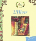Les souris des Quatre saisons  : L'Hiver. de Jill Barklem