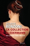 La collection Kledermann. de Juliette Benzoni