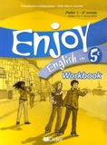 Enjoy English in 5e - Workbook. de Odile Martin-Cocher