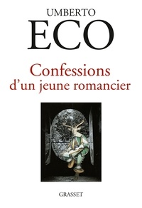 Umberto Eco - Confessions d'un jeune romancier.