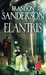 Brandon Sanderson - Elantris.