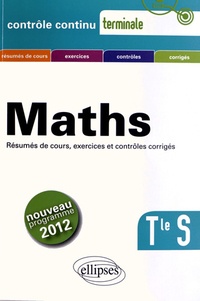 Eric Chartrain - Mathématiques Tle S - Programme 2012.