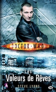 Steve Lyons - Doctor Who : Les voleurs de rêves - Saison 1.