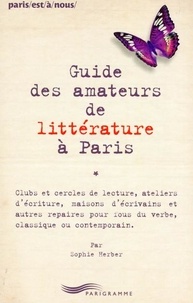 Sophie Herber - Guide des amateurs de littérature à Paris.