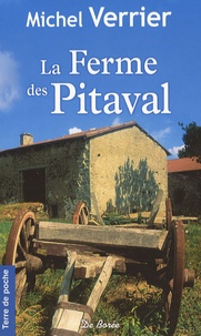 Michel Verrier - La ferme des Pitaval.